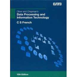 Oliver and Chapmans Data Processing and Informatio... by French, C.S. Paperback