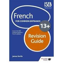 French for Common Entrance 13+ Revision Guide by Savile, James Book