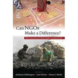 Can NGOs Make a Difference? : The C..., Anthony J. Bebb