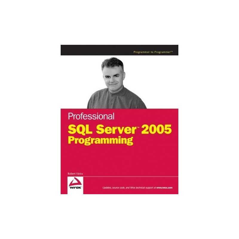 Professional SQL Server 2005 Programmin... by Vieira, Robert Mixed media product