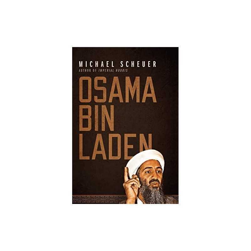 Osama Bin Laden by Scheuer, Michael Hardback Book