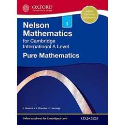 Nelson Pure Mathematics 1 for Cambridge International A Leve... by Chandler, Sue