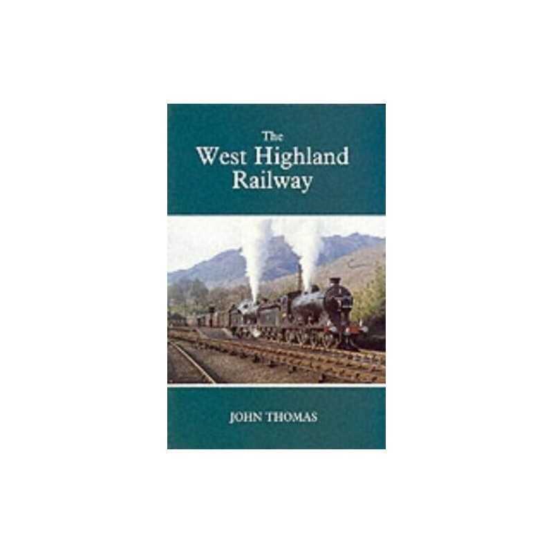 The West Highland Railway by Paterson, Alan Paperback Book