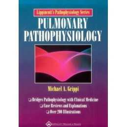 Pulmonary Pathophysiology (Lippinco..., Grippi, Michael