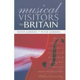 Musical Visitors to Britain (Woburn Education Seri... by Gordon, Peter Paperback