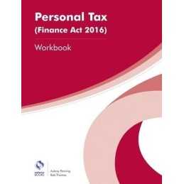 Personal Tax (Finance Act 2016) Workbook (AAT Foundation Certi... by Thomas, Bob