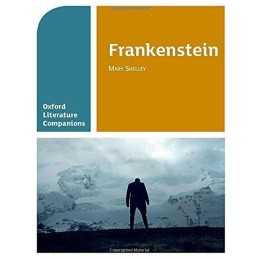 Oxford Literature Companions: Frankenstein by Buckroyd, Peter Book