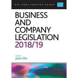 Business and Company Legislation 2018/2019 (CLP Legal Practice... by Jason Ellis
