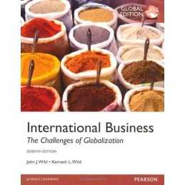 International Business: The Challenges of Globalisation by Wild, Kenneth Book