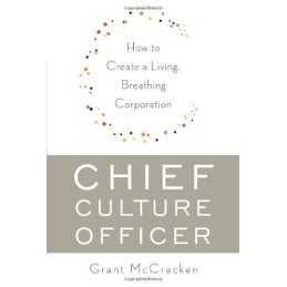 Chief Culture Officer: How to Creat..., McCracken, Gran