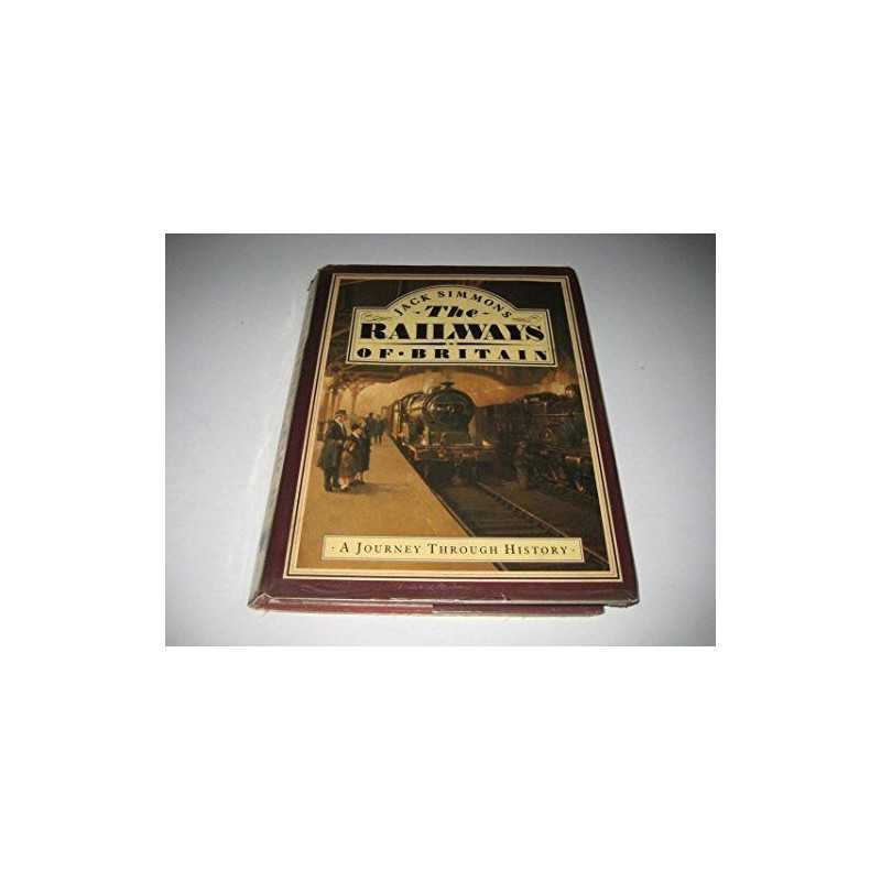 Railways Of Britain by Simmons, Jack Hardback Book