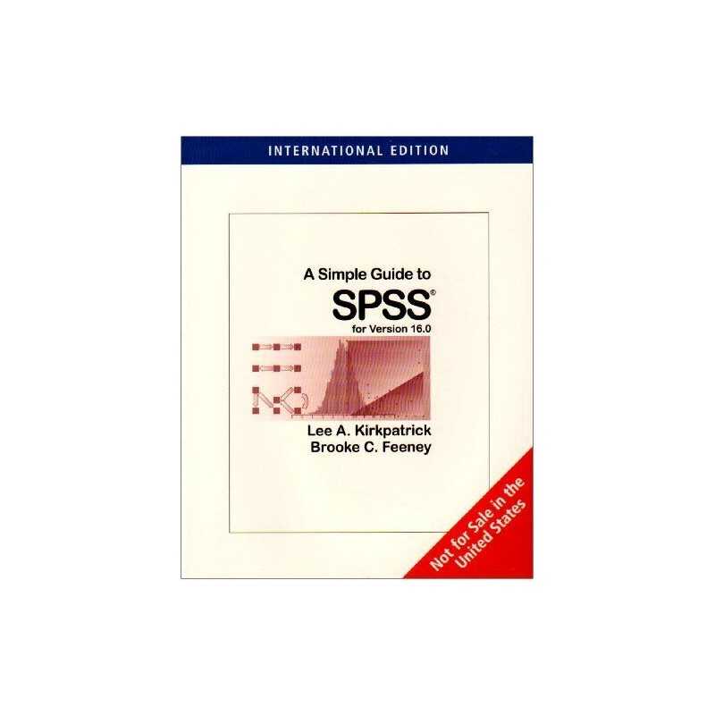 A Simple Guide to SPSS® for Version..., KIRKPATRICK/FEE