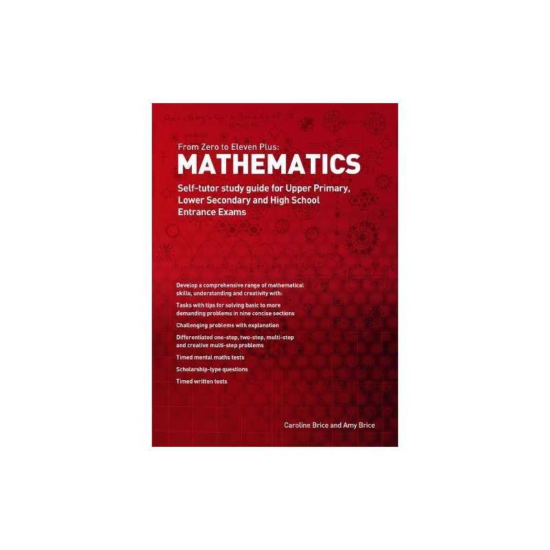 From Zero to Eleven Plus: Mathematics: Self-tutor Stud... by Amy Brice Paperback