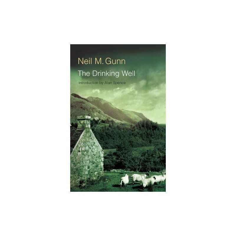 The Drinking Well by Neil M. Gunn Paperback Book