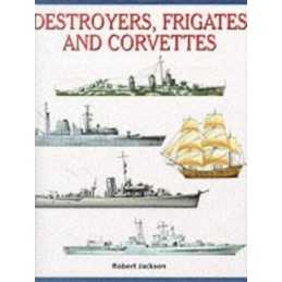 Destroyers, Frigates and Corvettes ..., Jackson, Robert