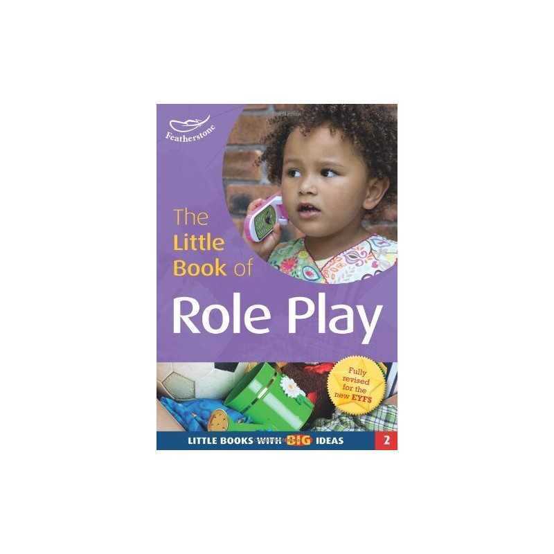 The Little Book of Role Play: Little Books wi... by Sally Featherstone Paperback