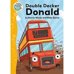 Tadpoles: Double Decker Donald by Wade, Dr Barrie Book