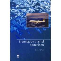 Transport and Tourism (Themes In Tourism) by Page, Dr Stephen Paperback Book The