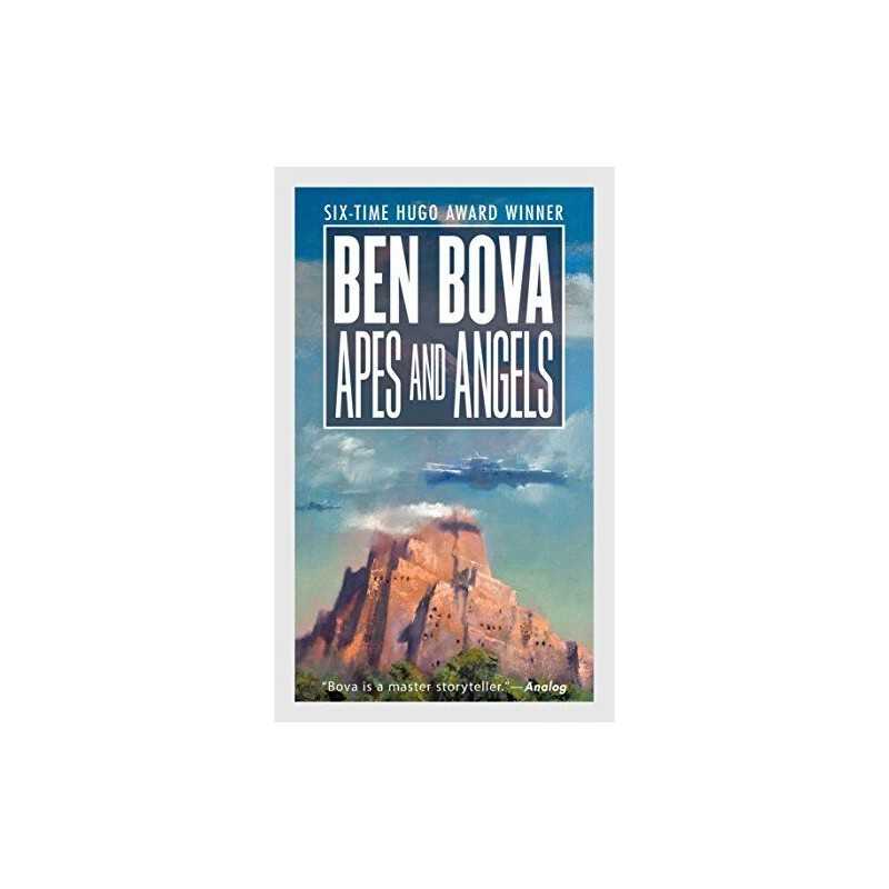 Apes and Angels, Bova, Ben