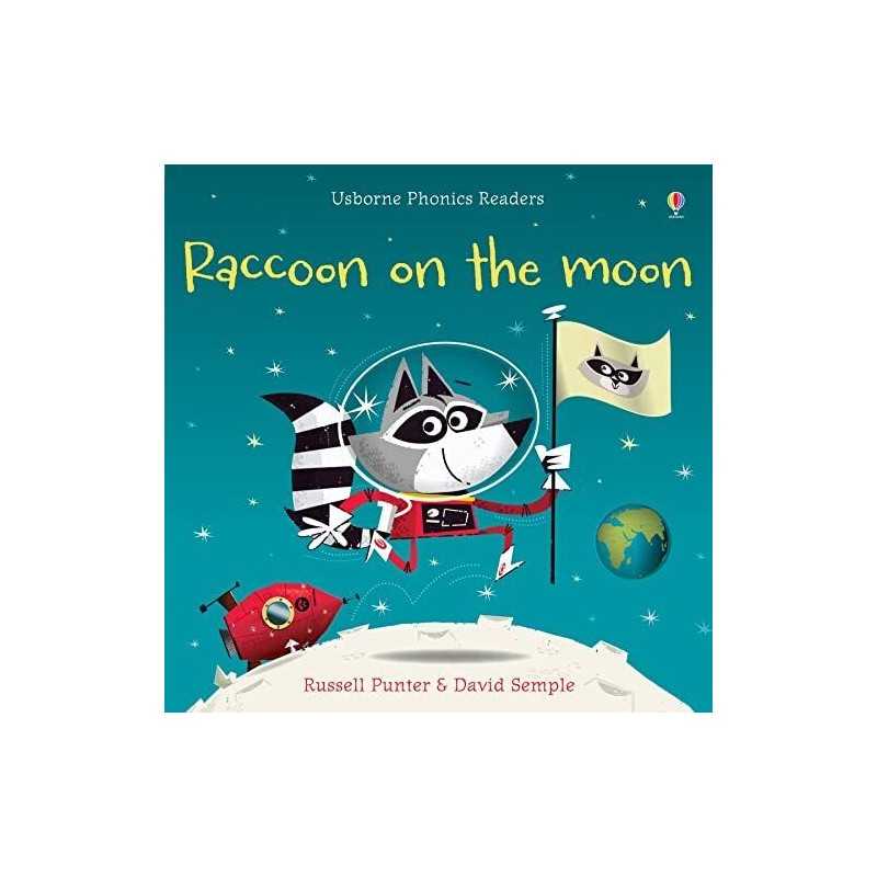 Raccoon on the Moon (Phonics Readers) by Russell Punter Book