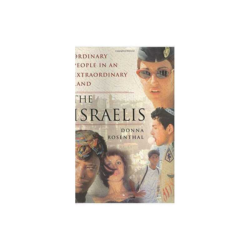 The Israelis: Ordinary People in an..., Rosenthal, Donn