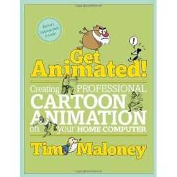Get Animated!: Creating Professional Cart... by Maloney, Tim Mixed media product