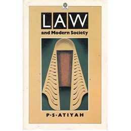 Law and Modern Society (Opus Books) by Atiyah, P. S. Paperback Book