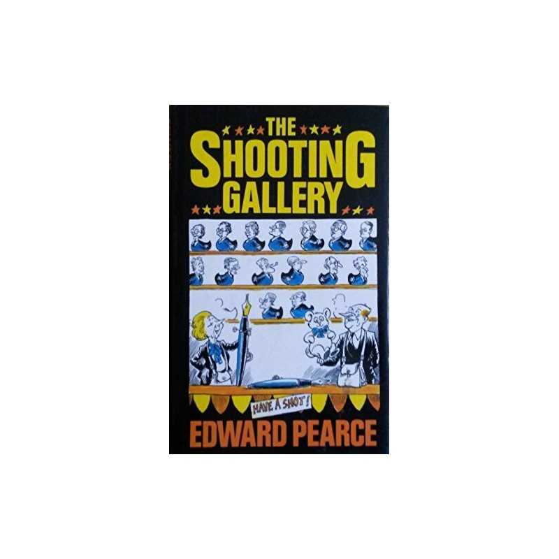 The Shooting Gallery, Pearce, Edward