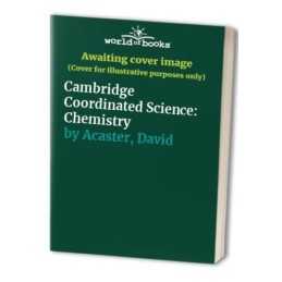 Cambridge Coordinated Science: Chemistry by Acaster, David Paperback Book The