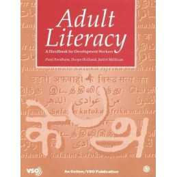 Adult Literacy: A handbook for development workers by Holland, Deryn Paperback