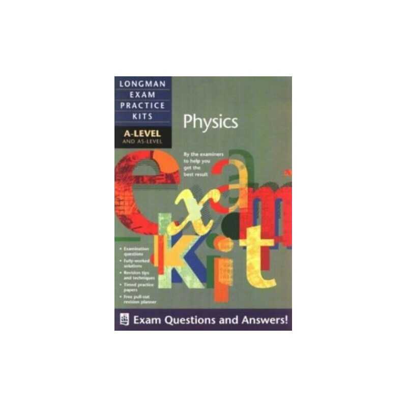 Longman Exam Practice Kits: A-level Physics by Kirby, Mr Edwin Paperback Book