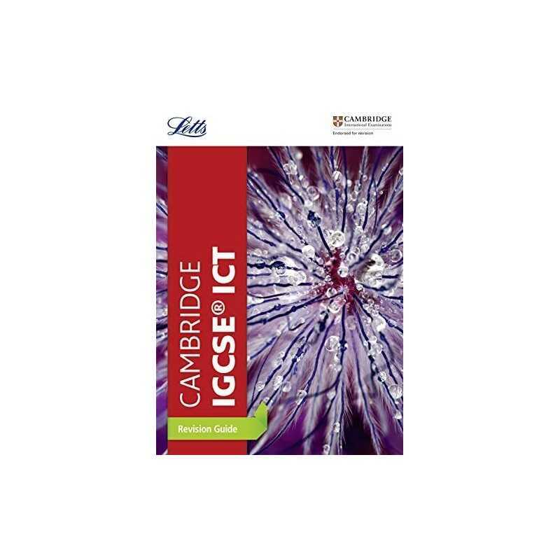 Cambridge IGCSE ICT Revision Guide (Letts Cambridge ... by Letts Cambridge IGCS