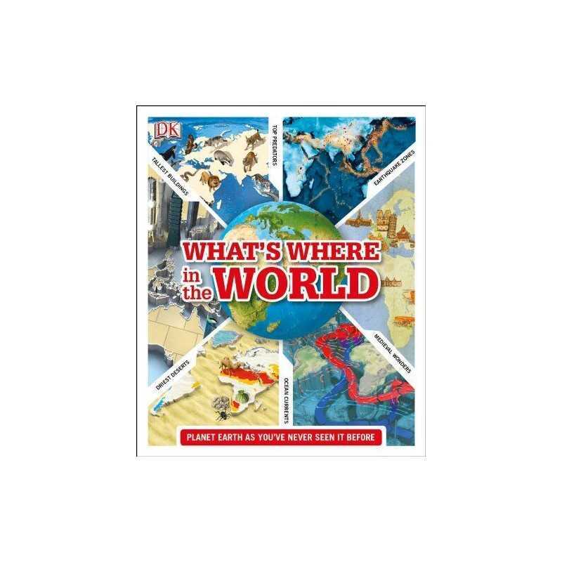 Whats Where in the World by DK Book