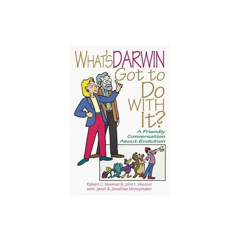 Whats Darwin Got to Do with It?: A Friendly D... by Moneymaker, Janet Paperback