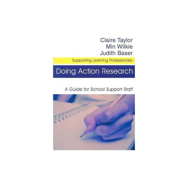 Doing Action Research: A Guide for School Support S... by Judith Baser Paperback