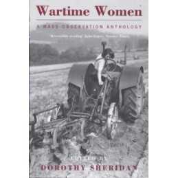 Wartime Women: An Anthology Paperback Book