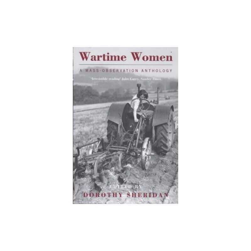 Wartime Women: An Anthology Paperback Book