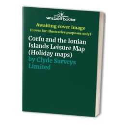Corfu and the Ionian Islands Leisure Map (H... by Clyde Surveys Limite Sheet map