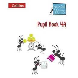 Pupil Book 4A (Busy Ant Maths) by Jurgensen, Elizabeth Book