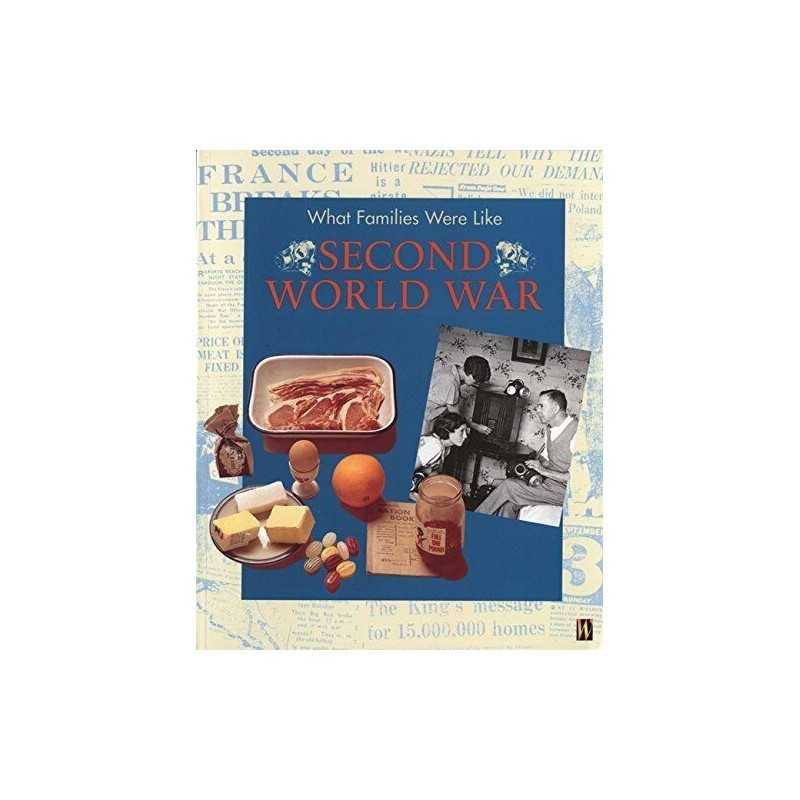 Second World War (What Families Were Like) by Reynoldson, Fiona Paperback Book