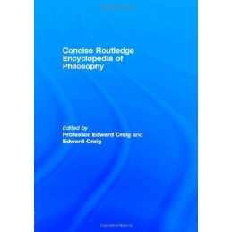 Concise Routledge Encyclopedia of Philosophy Hardback Book