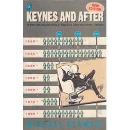 KEYNES AND AFTER by Michael Stewart Paperback Book