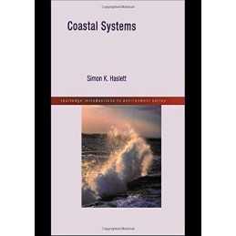 Coastal Systems (Routledge Introductions to Envir... by Haslett, Simon Paperback