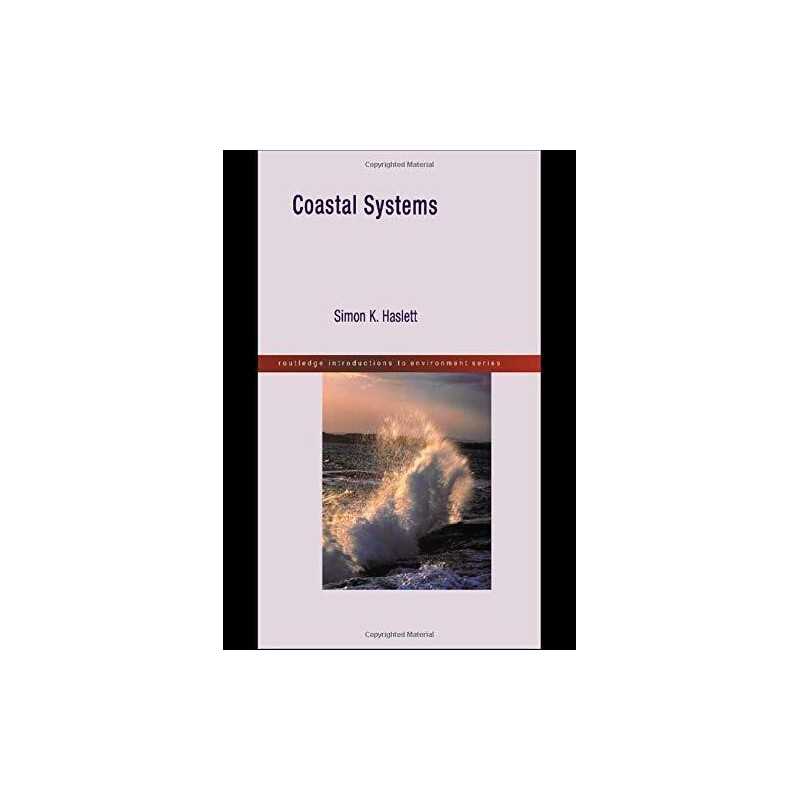 Coastal Systems (Routledge Introductions to Envir... by Haslett, Simon Paperback
