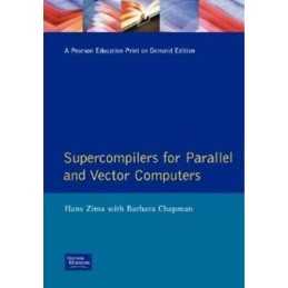 Supercompilers for Parallel and Vector C..., Zima, Hans