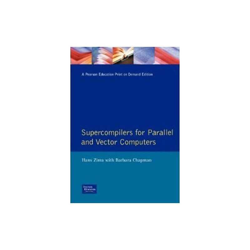Supercompilers for Parallel and Vector C..., Zima, Hans