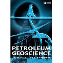 Petroleum Geoscience by Richard E. Swarbrick Paperback Book
