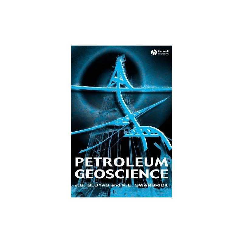 Petroleum Geoscience by Richard E. Swarbrick Paperback Book