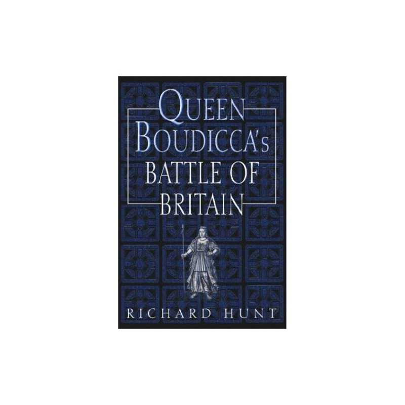 Queen Boudiccas Battle of Britain by Richard Hunt Hardback Book  Fast