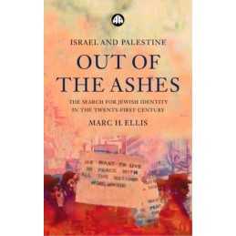 Israel and Palestine - Out of the Ashes: The Sear... by Ellis, Marc H. Paperback